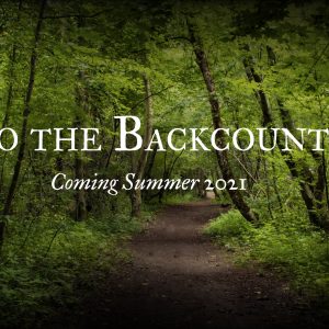 Into the Backcountry - Coming Soon